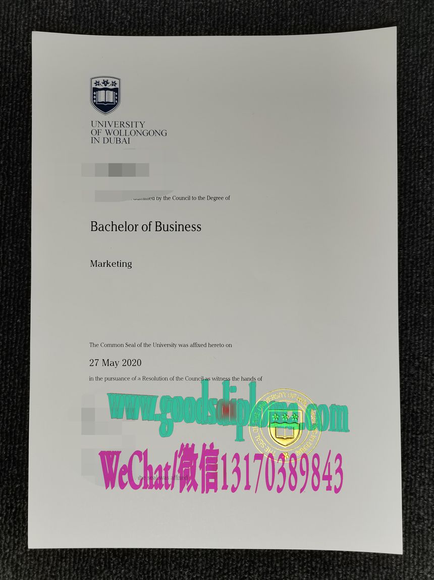 迪拜卧龙岗大学毕业证哪里能仿造